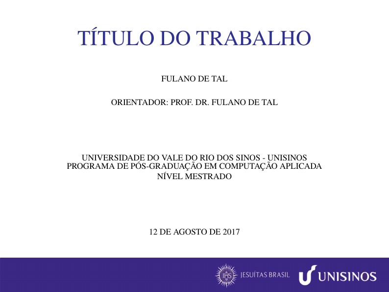 Modelo de Apresentação - UNISINOS