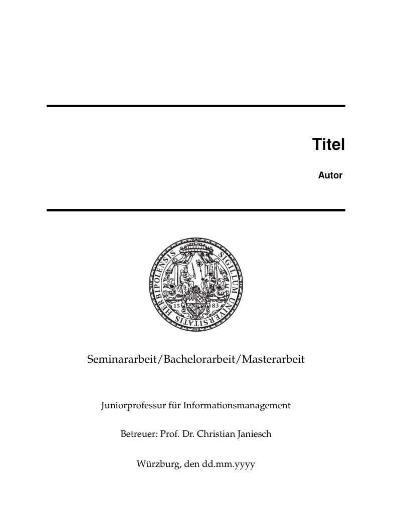 [Uni Wue] Vorlage Studentenarbeiten, JP für Informationsmanagement